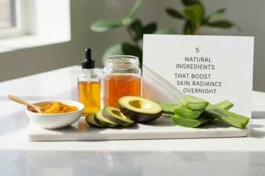 5 Natural Ingredients to Boost Skin Radiance Overnight Fast