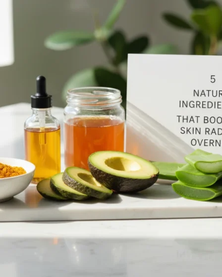 5 Natural Ingredients to Boost Skin Radiance Overnight Fast 5 Natural Ingredients to Boost Skin Radiance Overnight Fast